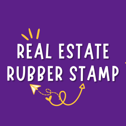 real estate rubber stamp