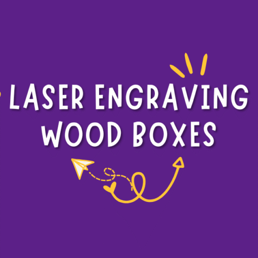 laser engraving wood boxes