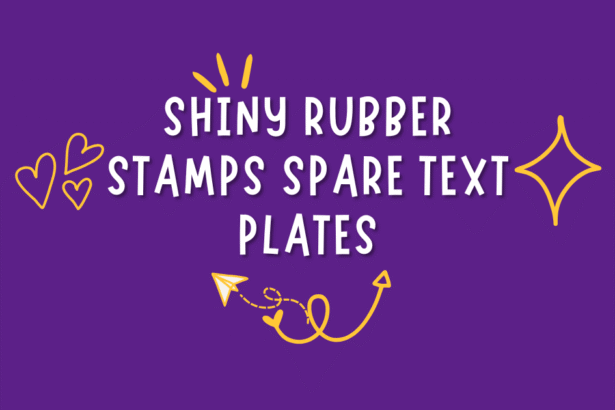 shiny rubber stamps