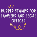 Legal Rubber Stamps For Lawyers And Legal Professionals 3 rubber stamps for lawyers and legal